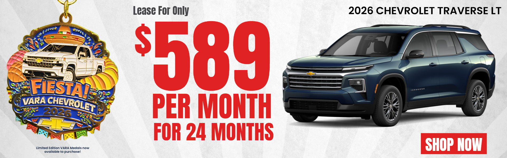 TRAVERSE LEASE OFFER FROM VARA CHEVROLET
